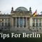 5 Travel Tips for Berlin | Berlin Travel Guide | Things to Do in Berlin