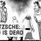 Nietzsche: God Is Dead