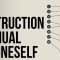 An Instruction Manual To Oneself