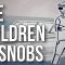 The Children of Snobs