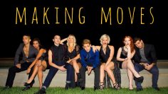 Making Moves [季节 1 – Meet The Cast]