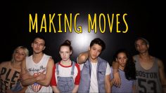 Making Moves [Season 1 – Youth]