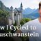 The Best Way to See Neuschwanstein Castle | Things to See on a Bike Tour Along the Lech River