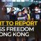 Right to Report: Press Freedom in Hong Kong | 101 East Documentary