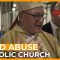 In Bad Faith: Child Sex Abuse and the Catholic Church | Fault Lines