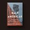 New book ‘Half American’ details struggle of Black soldiers in World War II and back home