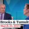 Brooks and Tumulty on the political implications of Trump’s indictment