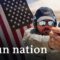 Gun nation – America’s love affair with firearms | DW Documentary