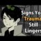 5 Signs Your Trauma Wound Is Triggered