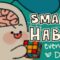 5 Everyday Habits To Make You Smarter